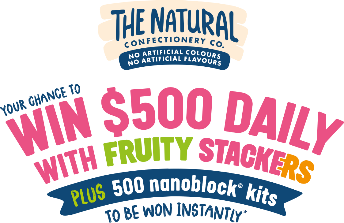 The Natural Confectionery Co. - Your chance to WIN $500 daily with Fruity Stackers! PLUS 500 nanoblock© kits to be won instantly!